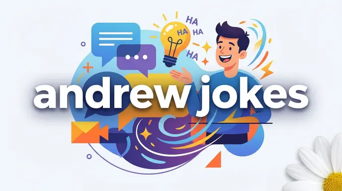 hilarious-andrew-jokes-jokes-generator